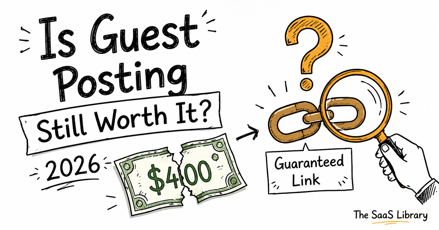 Doodle illustration of a $400 guest post offer being examined for 2026 marketplace reality